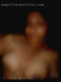 I  am no longer  looking nude profile for anyone.