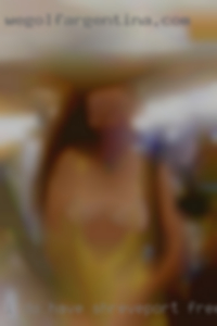 I do have a Shreveport free high sex drive.